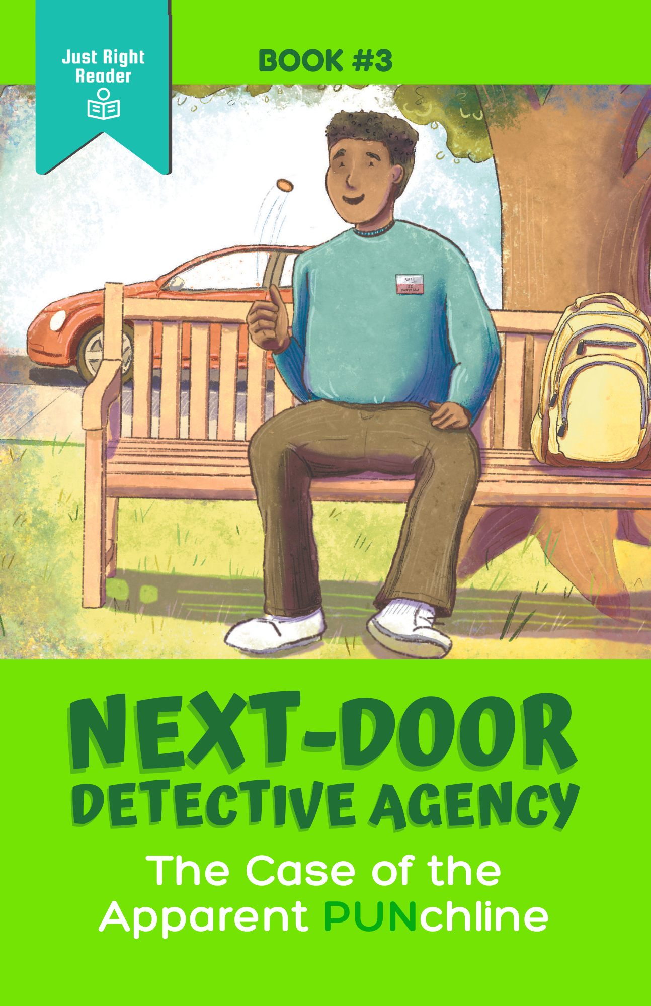 Book 3: The Case of the Apparent PUNchline - Just Right Reader