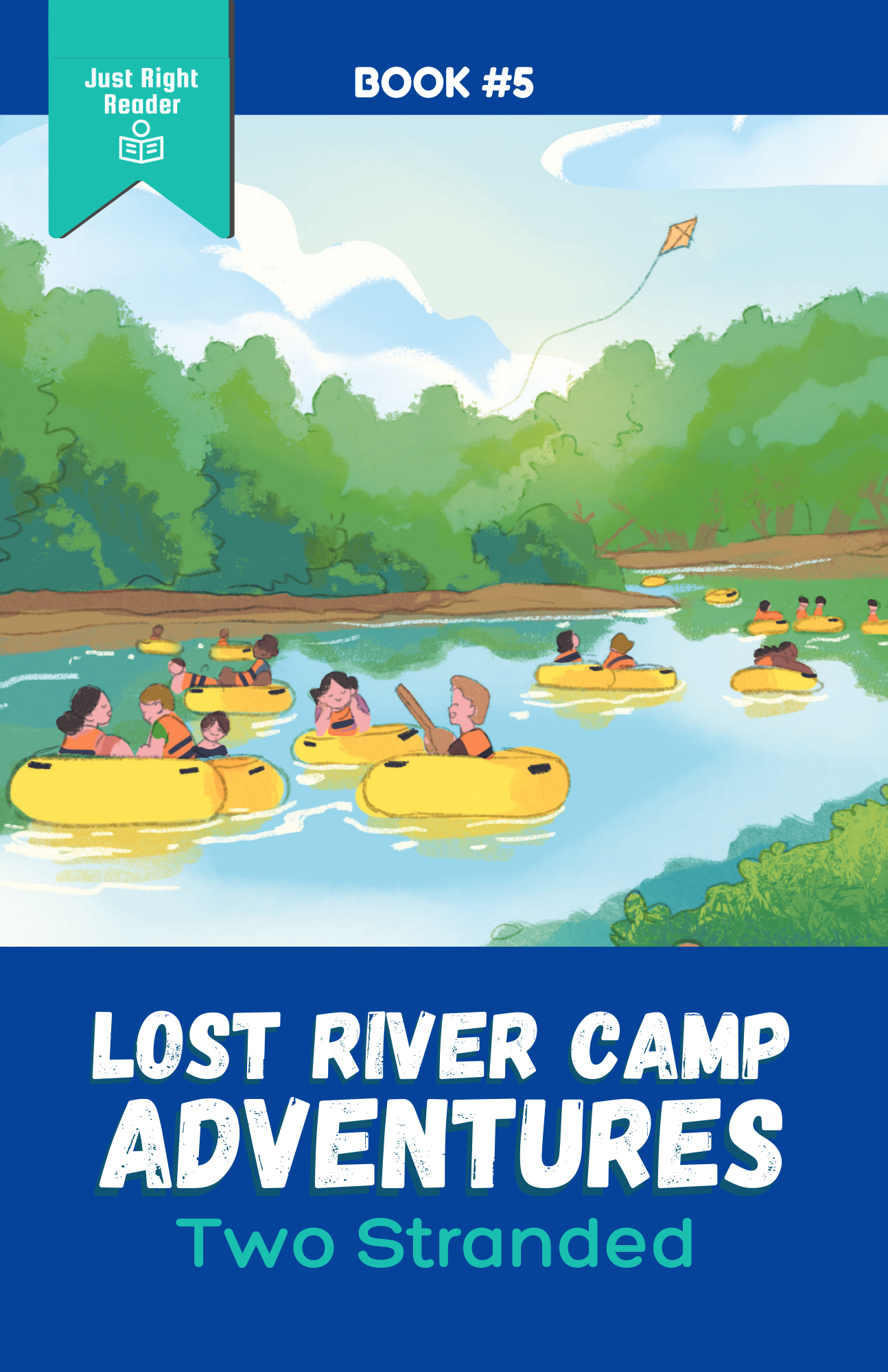 Book 5: Two Stranded - Just Right Reader