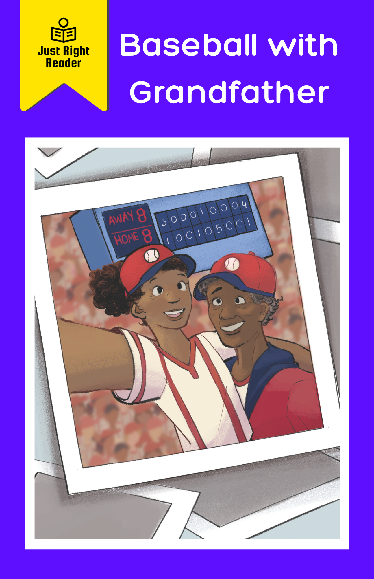 Baseball with Grandfather - Just Right Reader