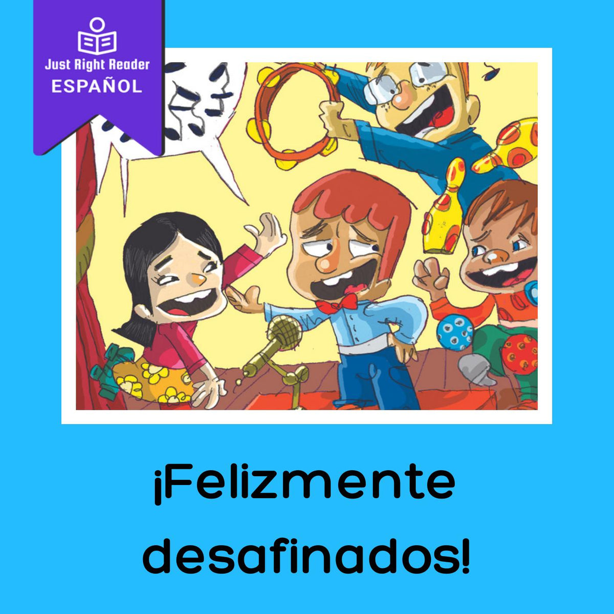Felizmente desafinados