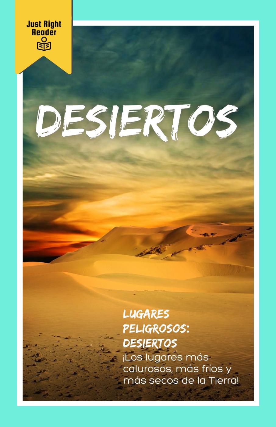 Desiertos - Just Right Reader