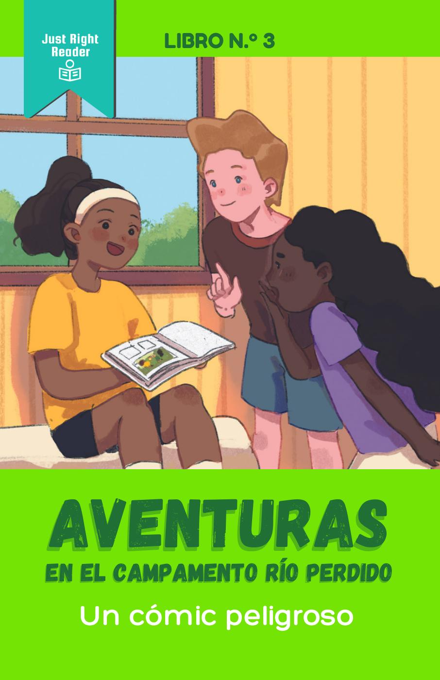 Book 3: Un cómic peligroso - Just Right Reader