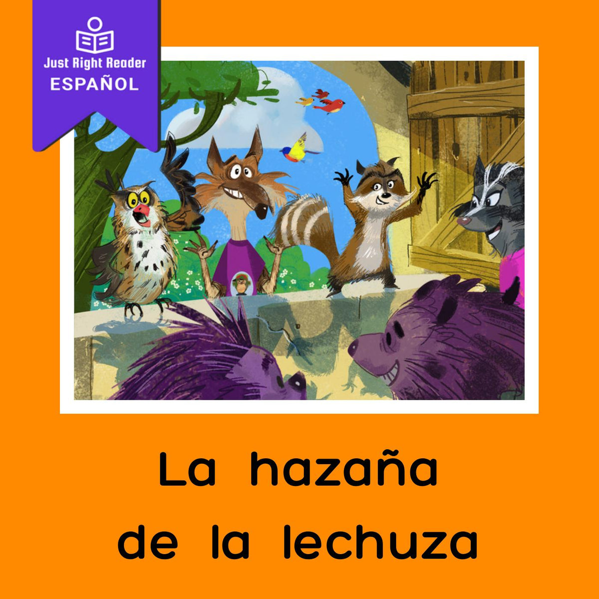 La hazaña de la lechuza