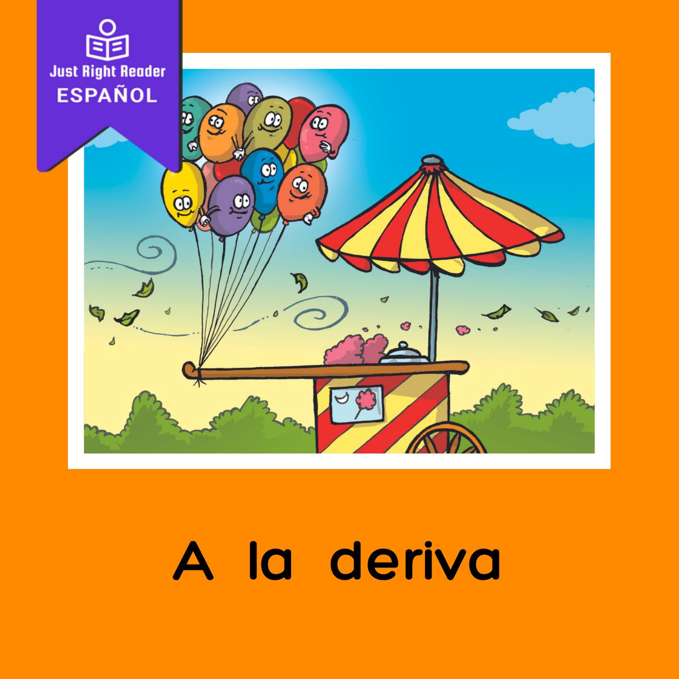 A la deriva - Just Right Reader