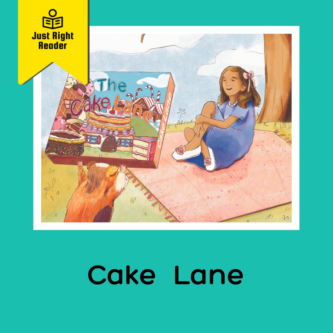 Cake Lane - Just Right Reader