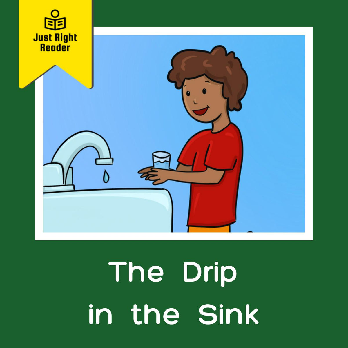 The Drip in the Sink