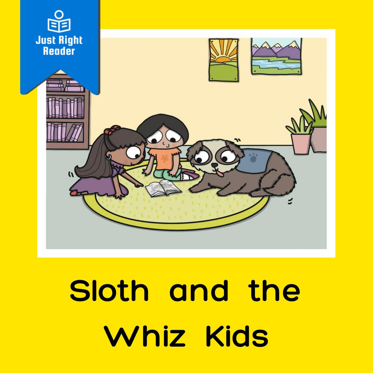 Sloth and the Whiz Kids