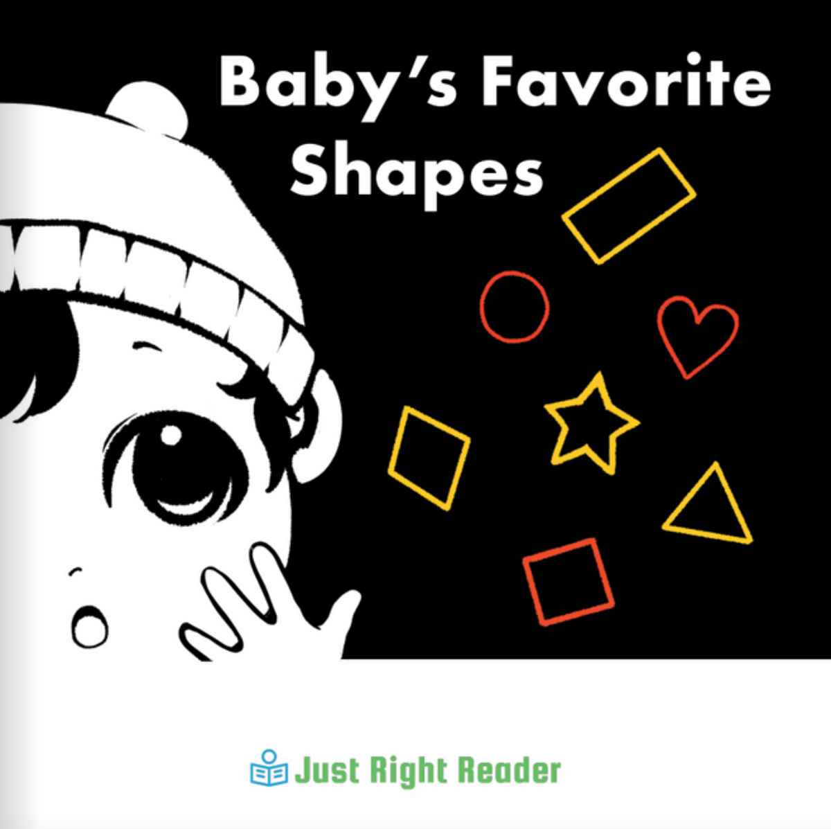Baby's favorite Shapes - Just Right Reader