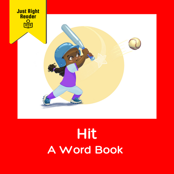 Hit - A Word Book - Just Right Reader