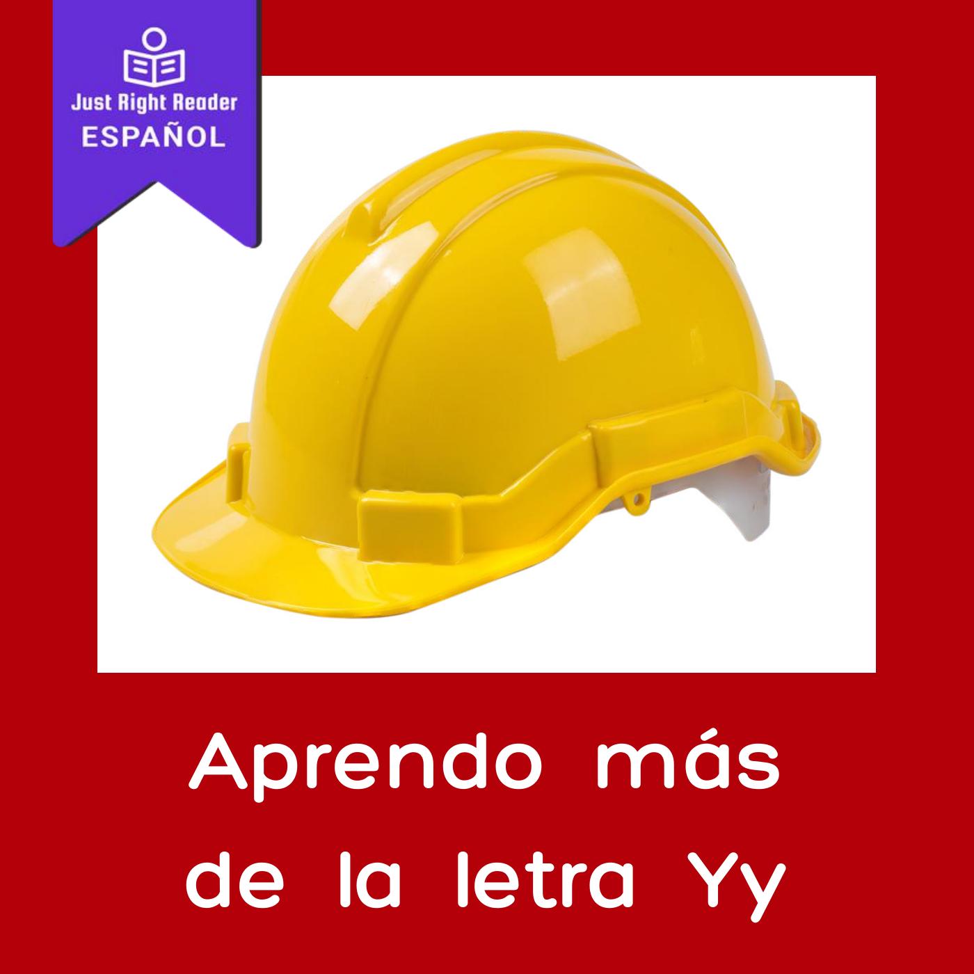 Aprendo más de la letra Yy - Just Right Reader