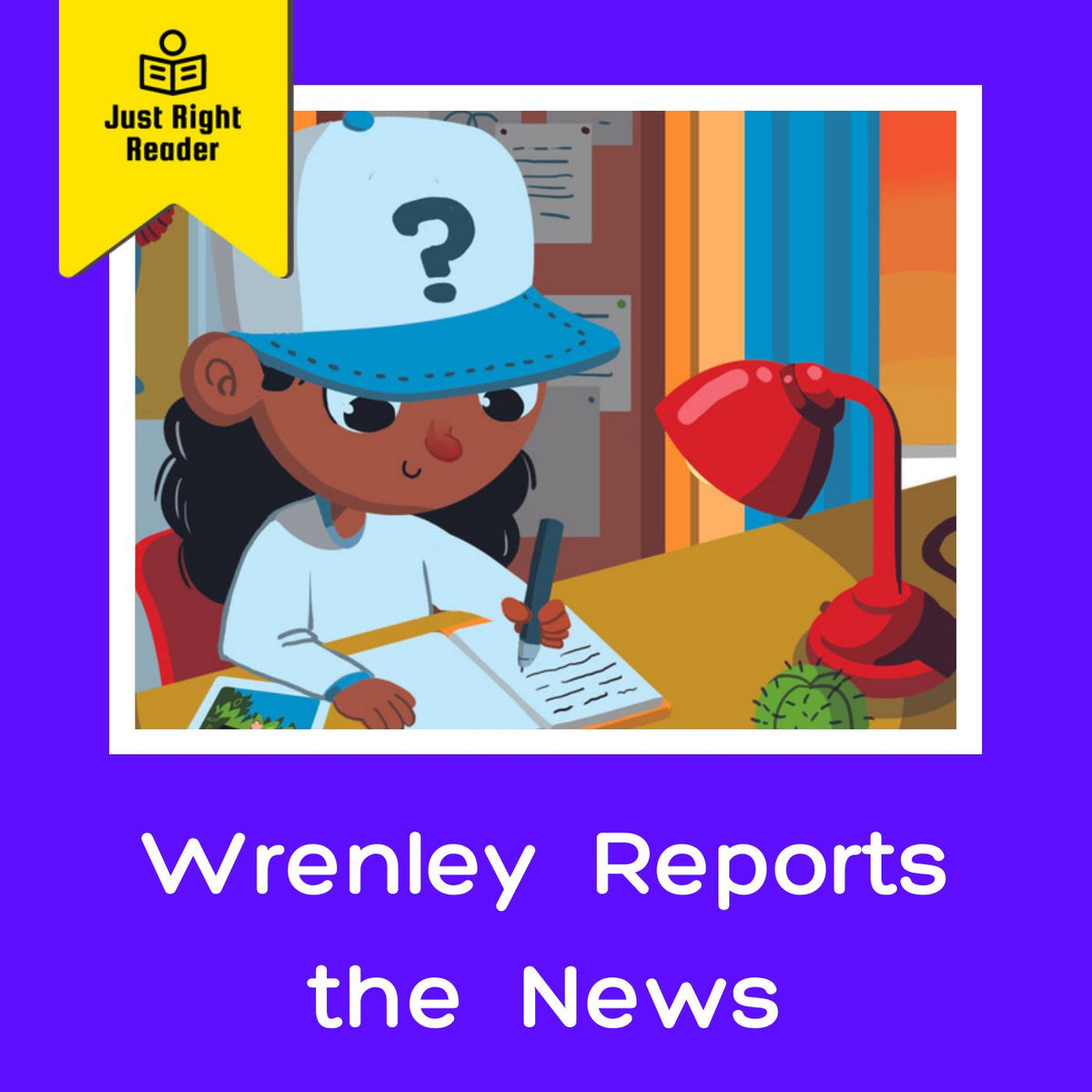 Wrenley Reports the News