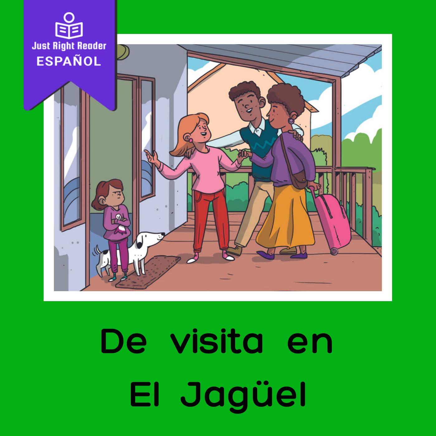 De visita en El Jagüel - Just Right Reader