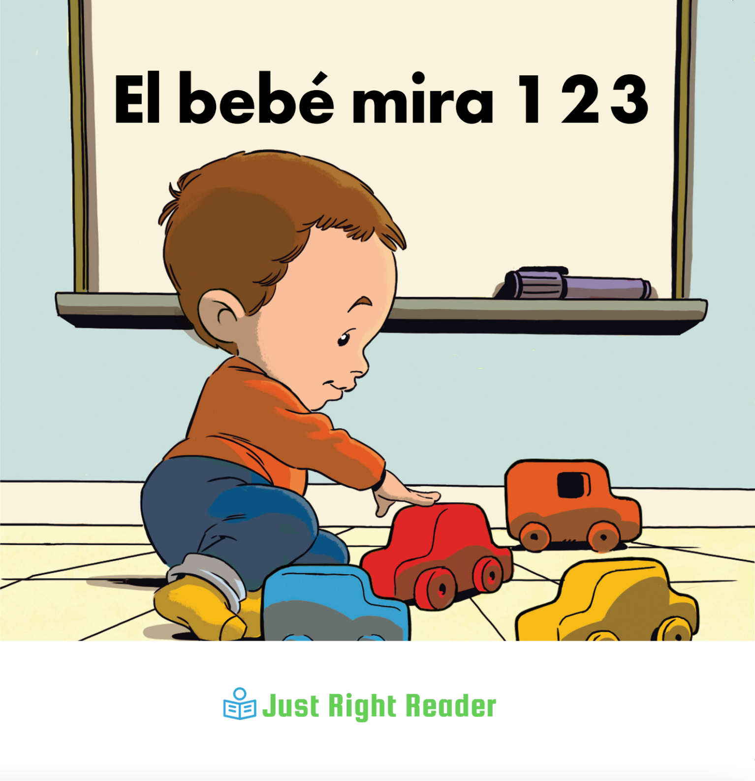 El bebé ve 123 - Just Right Reader